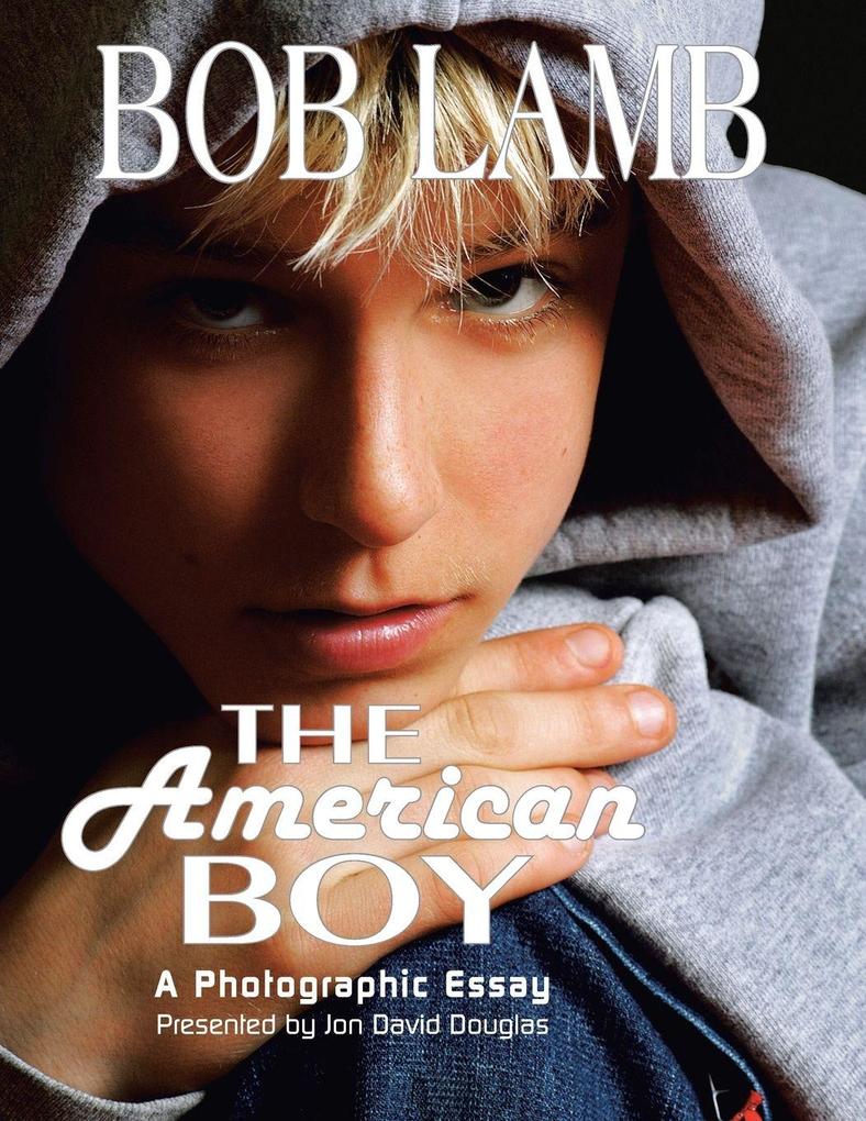 Xlibris Us The American Boy A Photographic Essay