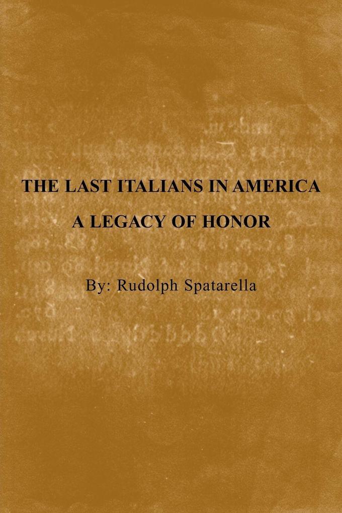 The Last Italians in America