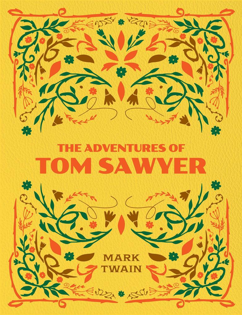 The Adventures of Tom Sawyer