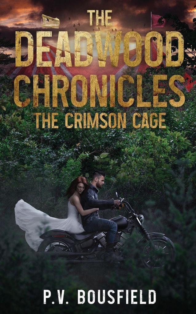 The Deadwood Chronicles