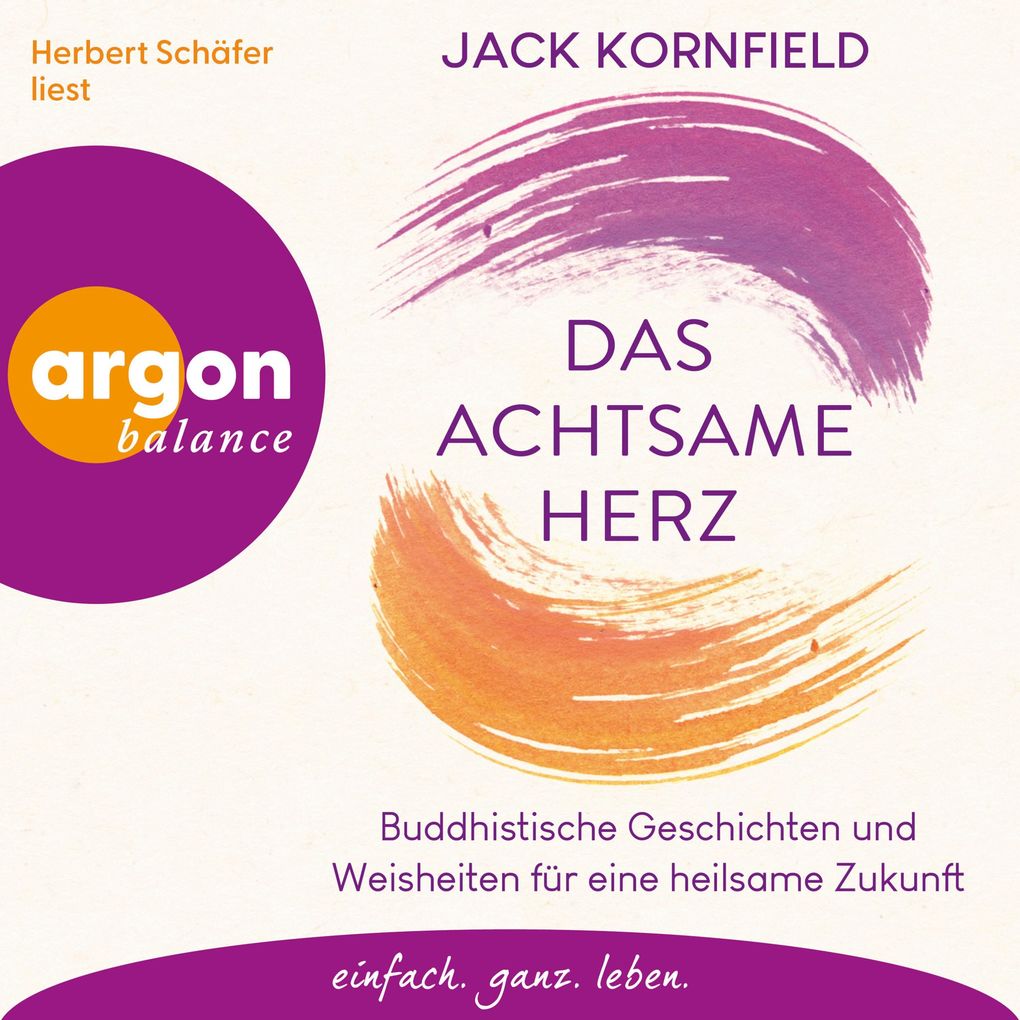 Das achtsame Herz