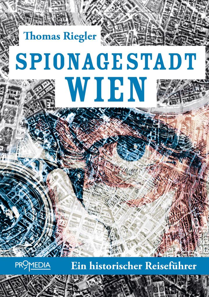 Spionagestadt Wien