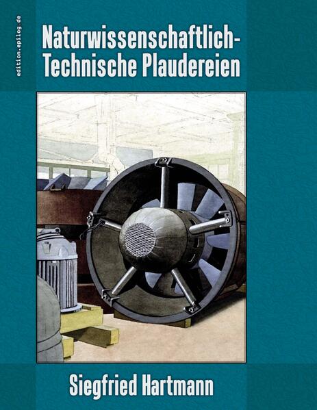 Naturwissenschaftlich-Technische Plaudereien