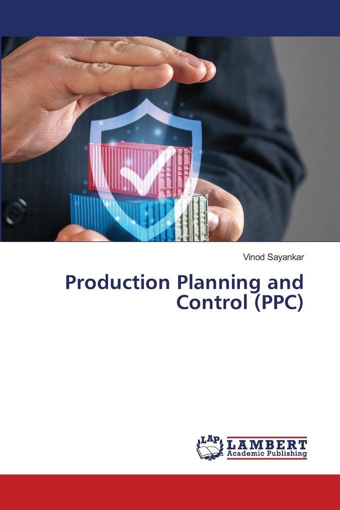 Production Planning and Control (PPC)