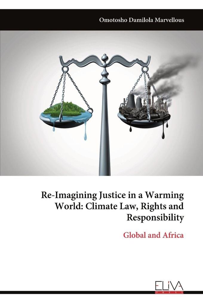 Re-Imagining Justice in a Warming World