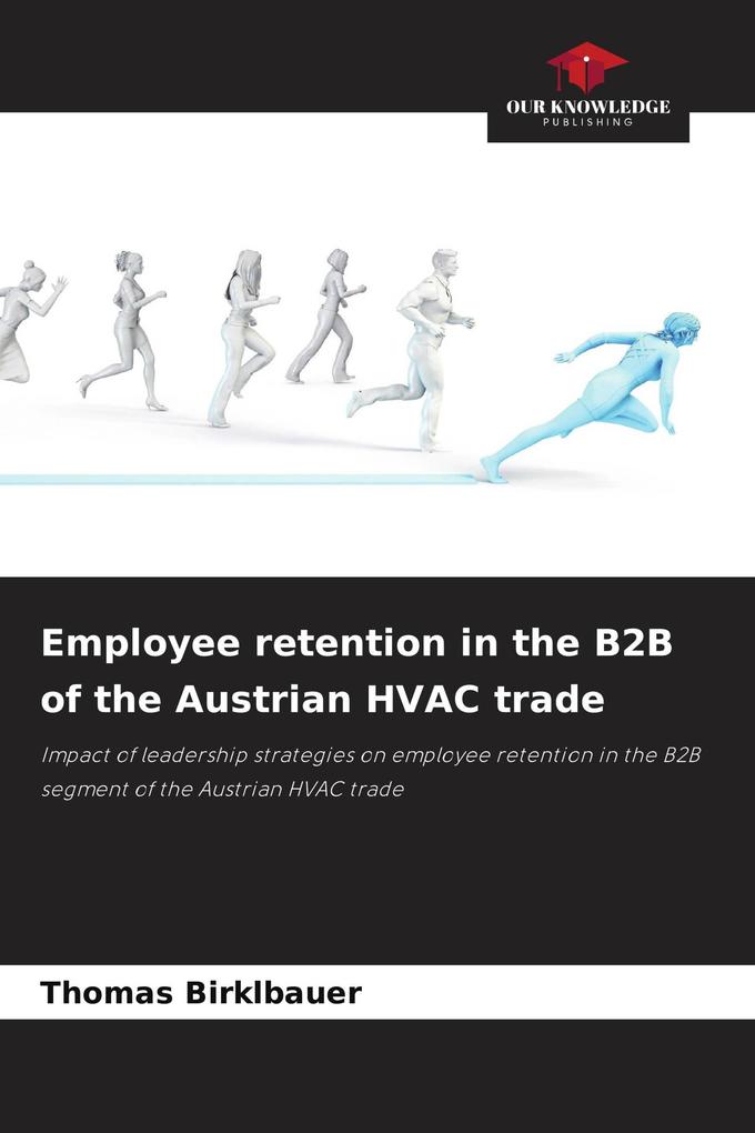 Employee retention in the B2B of the Austrian HVAC trade