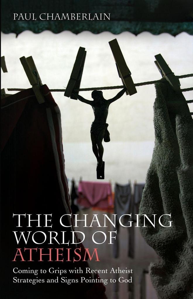 The Changing World of Atheism