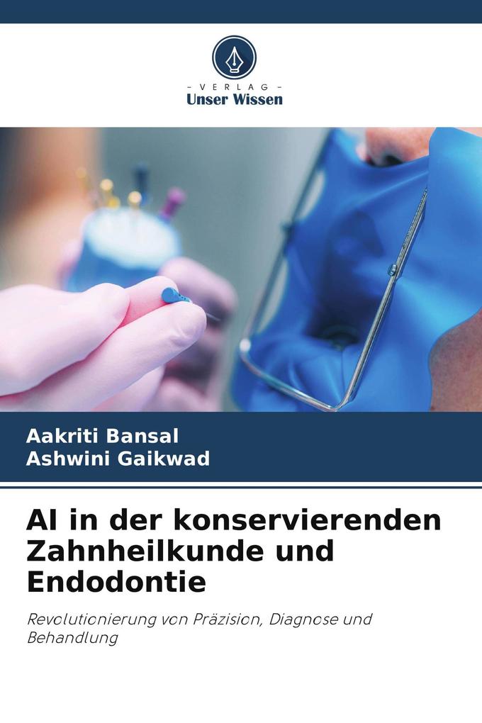 AI in der konservierenden Zahnheilkunde und Endodontie