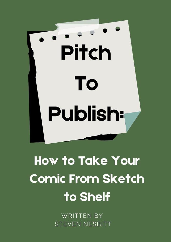 Pitch to Publish