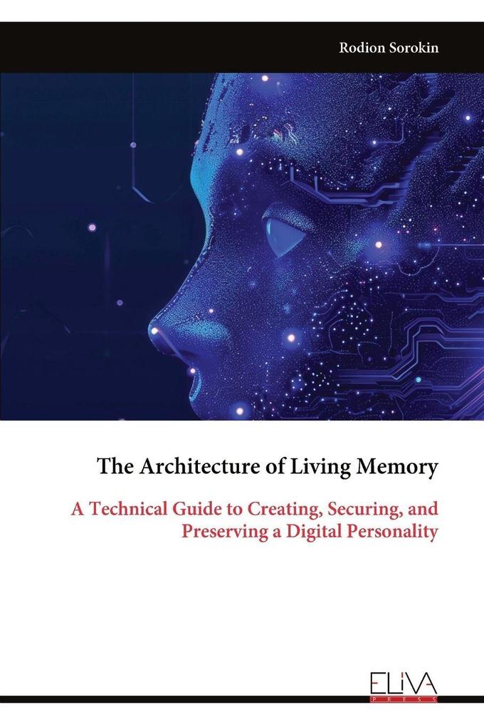The Architecture of Living Memory