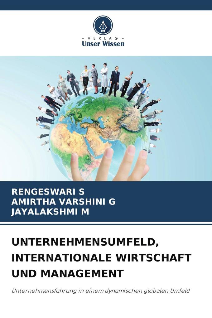 UNTERNEHMENSUMFELD INTERNATIONALE WIRTSCHAFT UND MANAGEMENT
