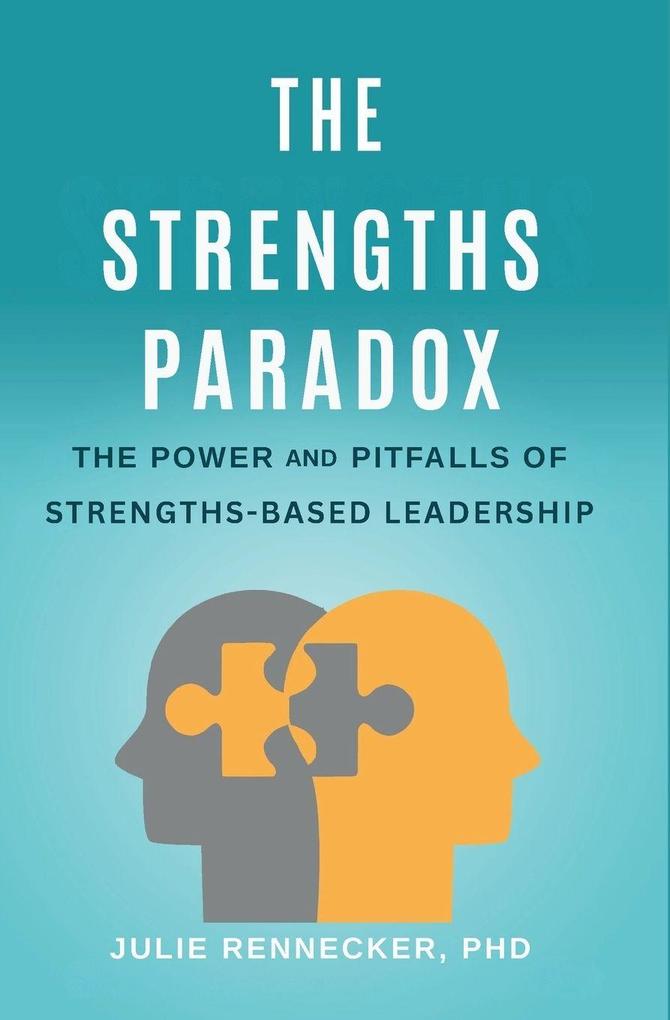 The Strengths Paradox