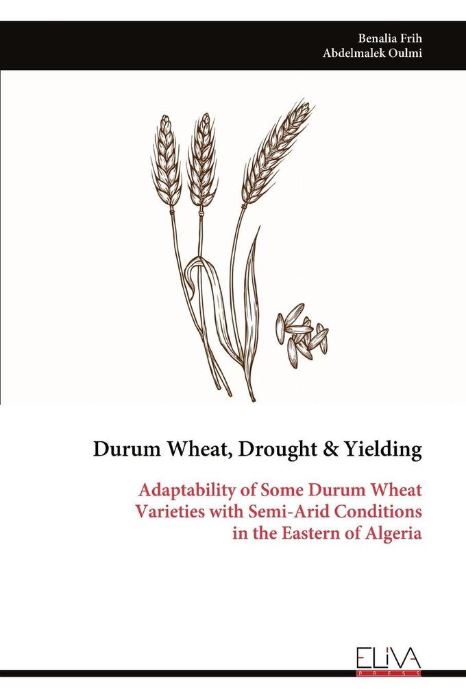Durum Wheat Drought & Yielding