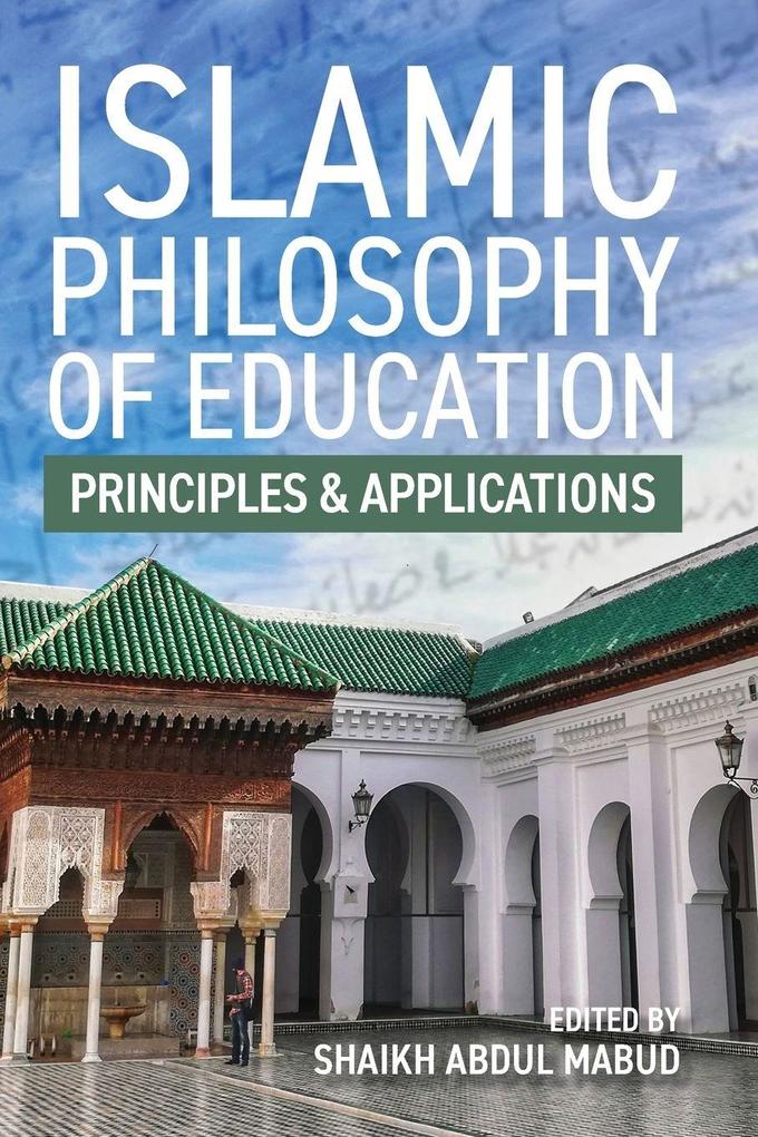 Islamic Philosophy of Education