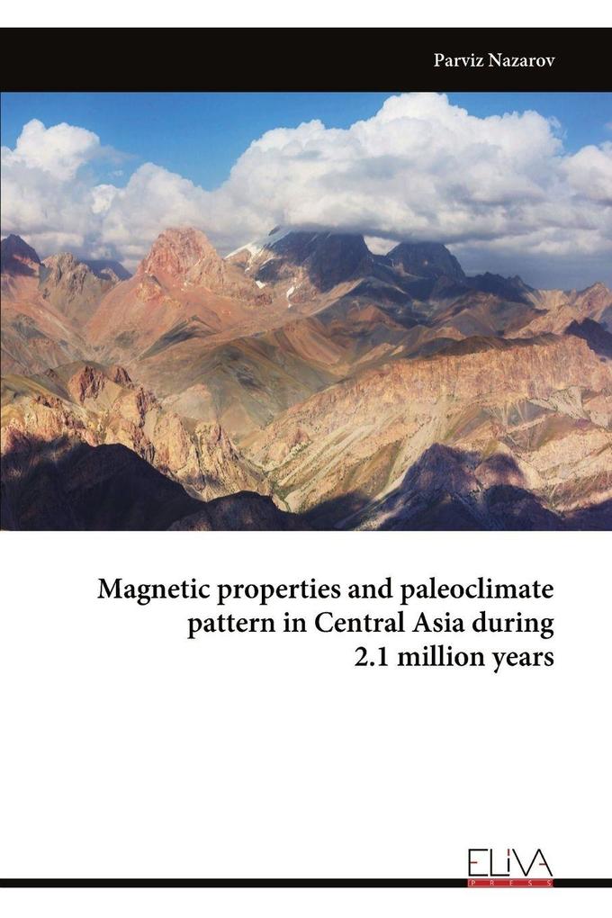Magnetic properties and paleoclimate pattern in Central Asia during 2.1 million years