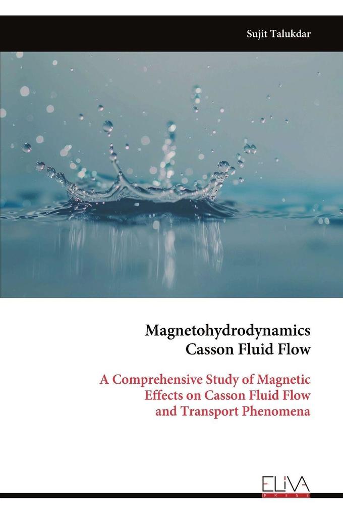 Magnetohydrodynamics Casson Fluid Flow
