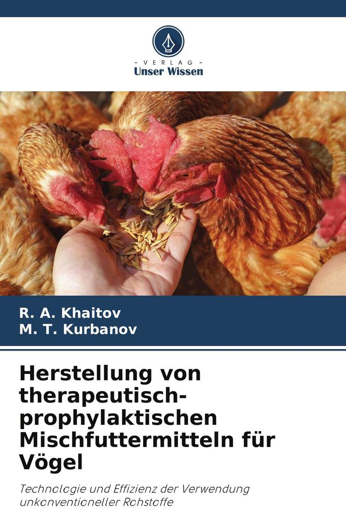 Herstellung von therapeutisch-prophylaktischen Mischfuttermitteln für Vögel