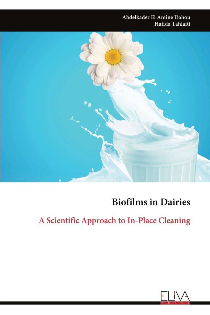 Biofilms in Dairies