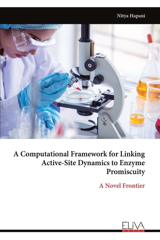 A Computational Framework for Linking Active-Site Dynamics to Enzyme Promiscuity