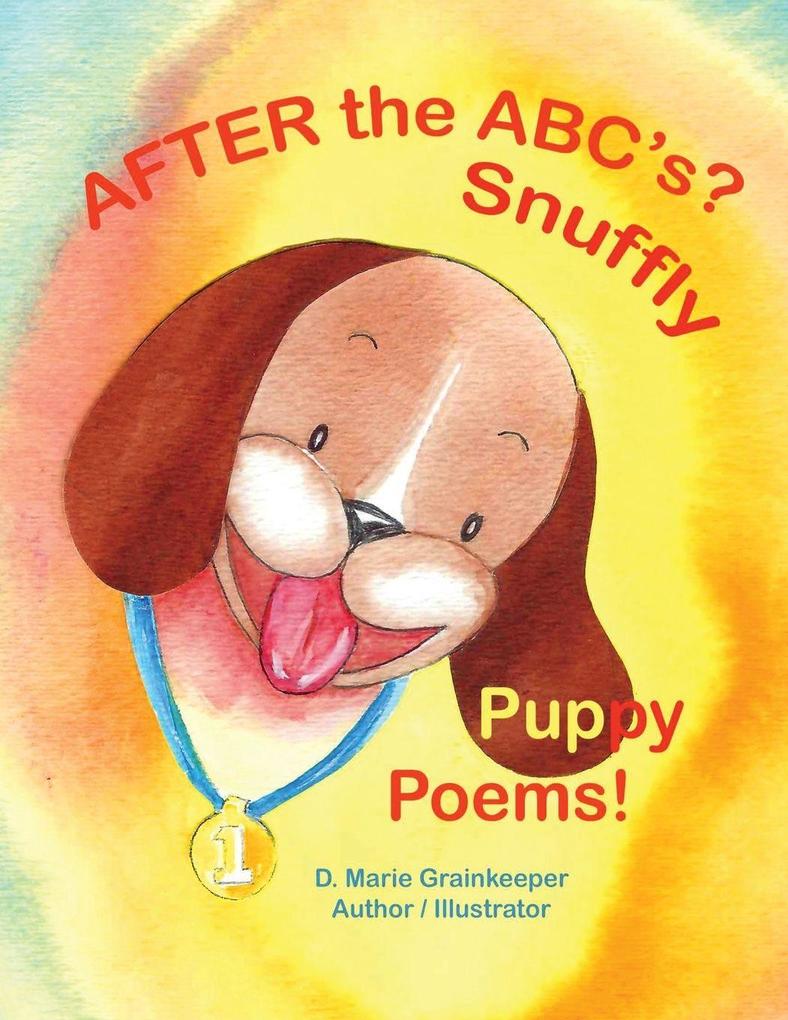 After the ABC's? Snuffly Puppy Poems!