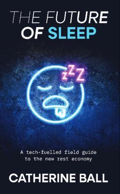 The Future Of Sleep
