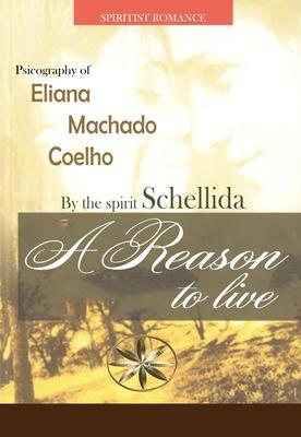 A REASON TO LIVE
