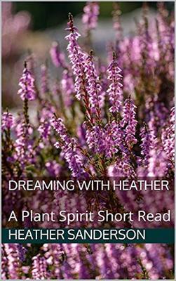 Dreaming with Heather