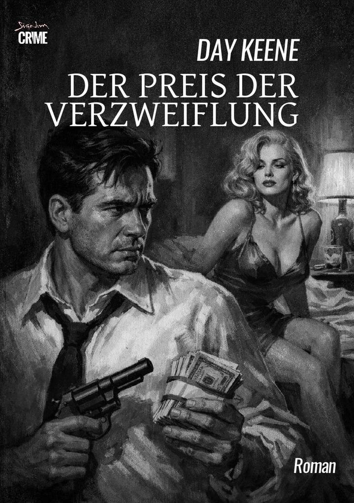 DER PREIS DER VERZWEIFLUNG
