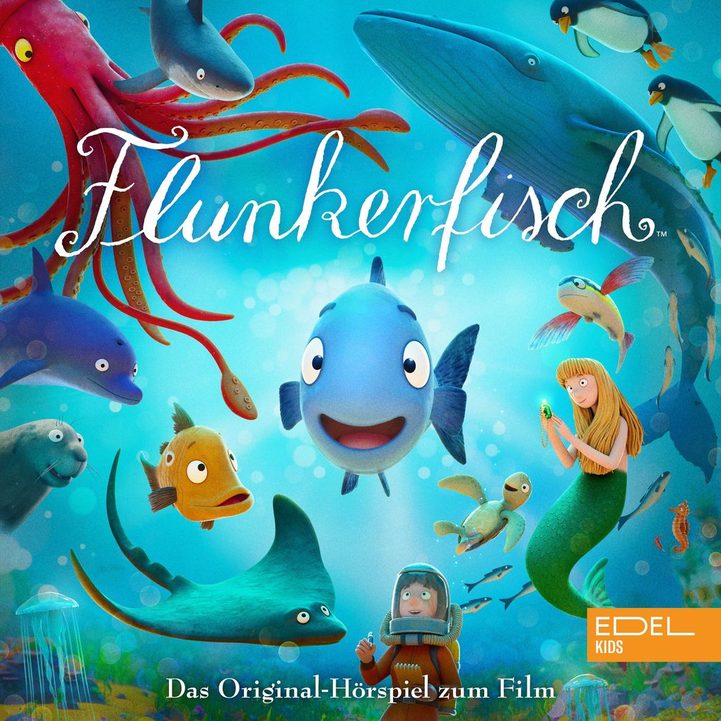 Flunkerfisch (Das Original-Hörspiel zum Film)