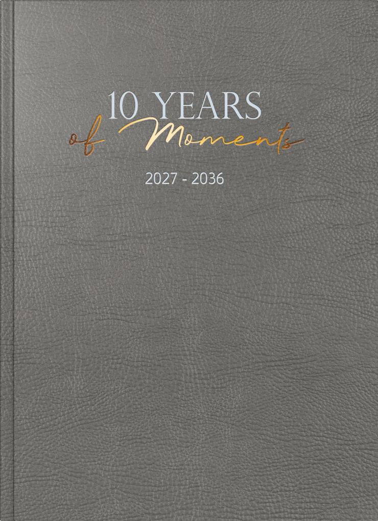rido/idé 7022404017 10-Jahres-Kalender Premium 2027-2036 '10 Years of Moments' A4 Kunstleder