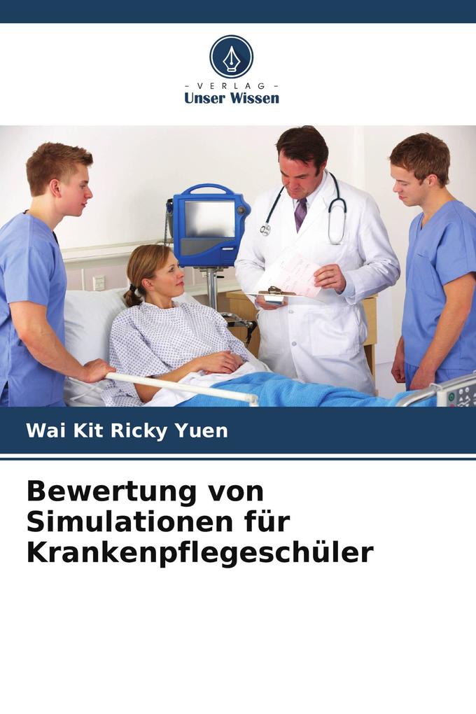 Bewertung von Simulationen für Krankenpflegeschüler