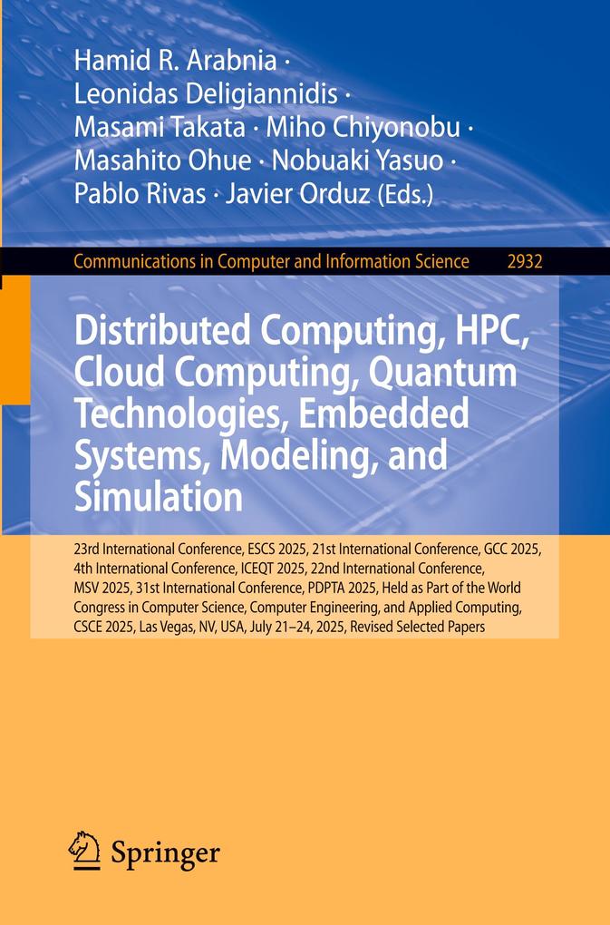 Distributed Computing HPC Cloud Computing Quantum Technologies Embedded Systems Modeling and Simulation