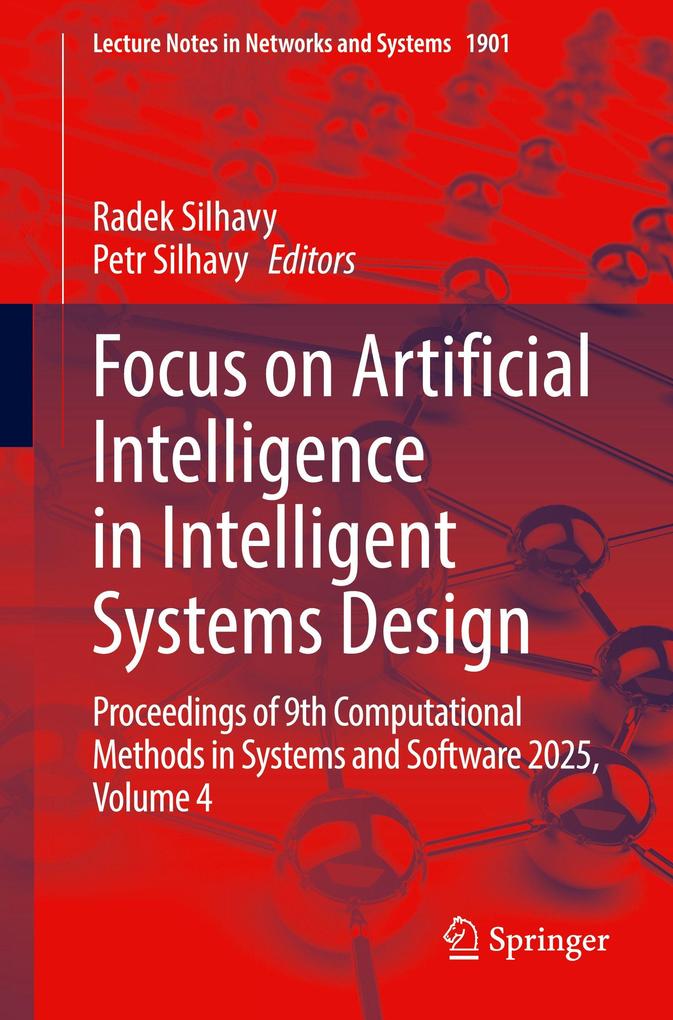 Focus on Artificial Intelligence in Intelligent Systems Design