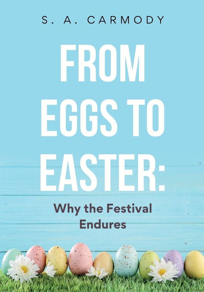 From Eggs to Easter