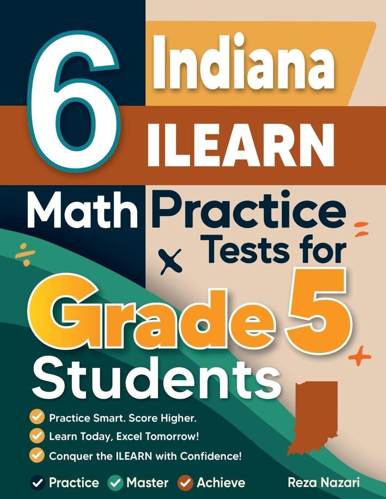 6 Indiana ILEARN Grade 5 Math Practice Tests
