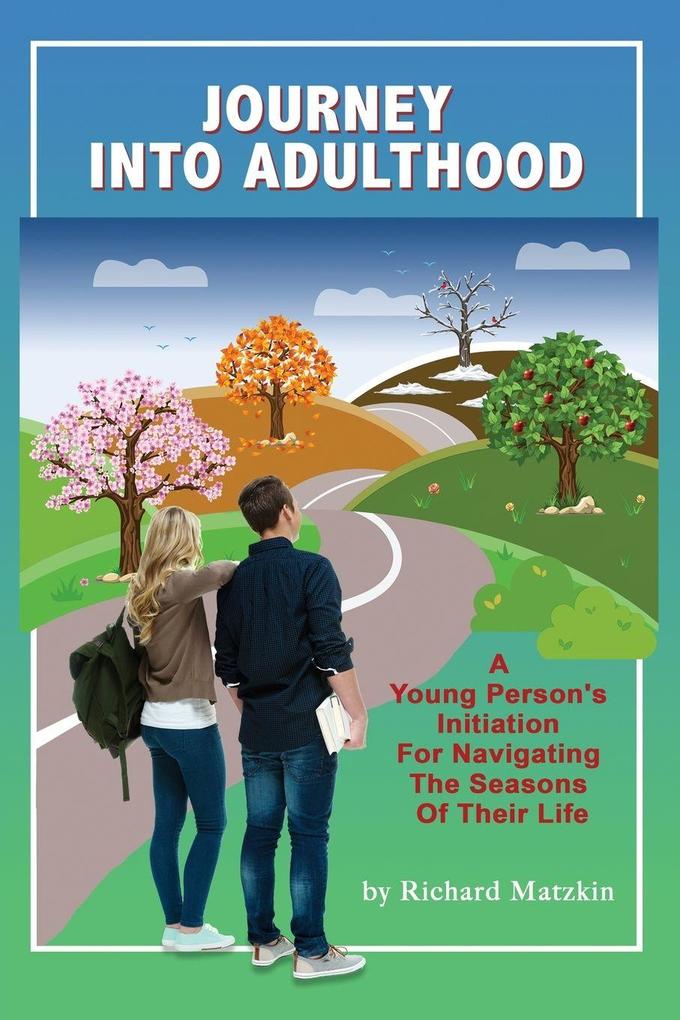Journey Into Adulthood
