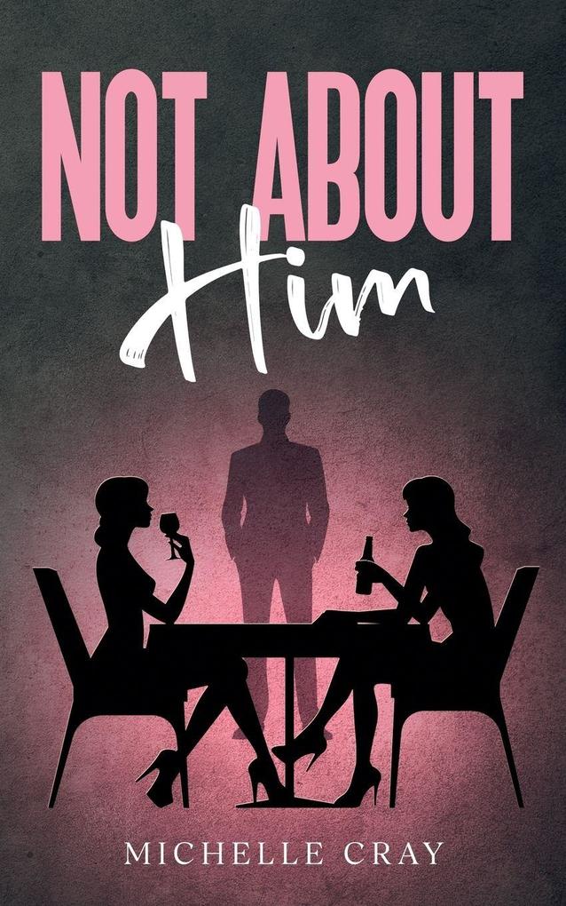 Not About Him