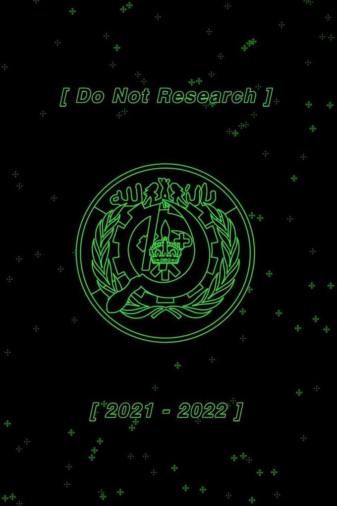 Do Not Research 2021-2022