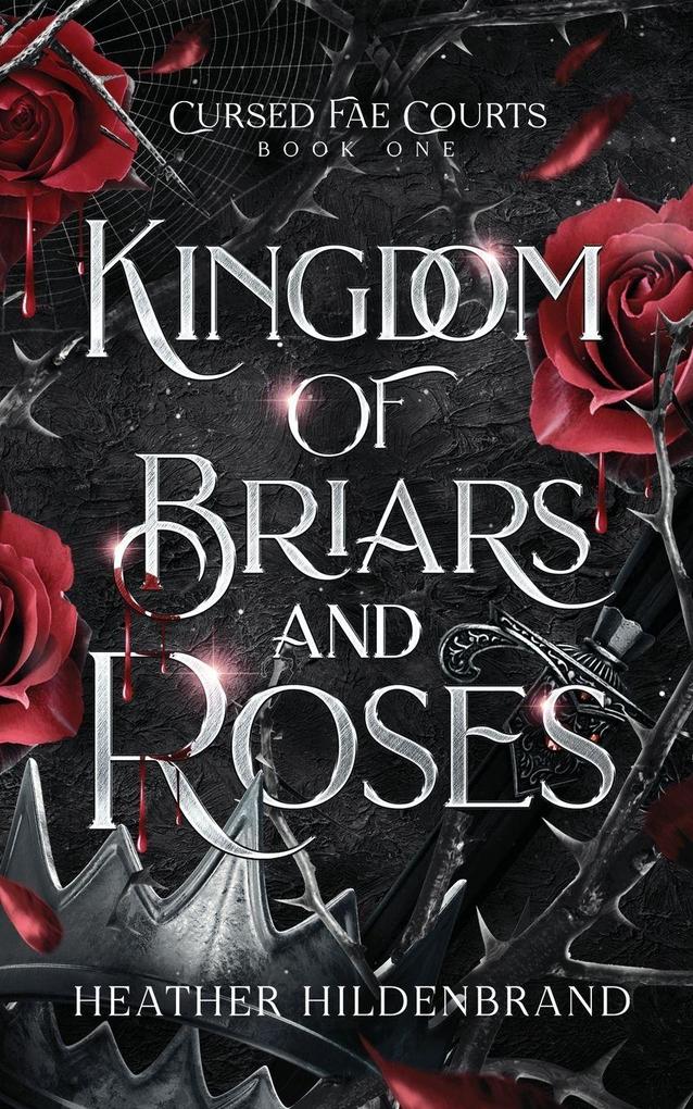 Kingdom of Briars and Roses
