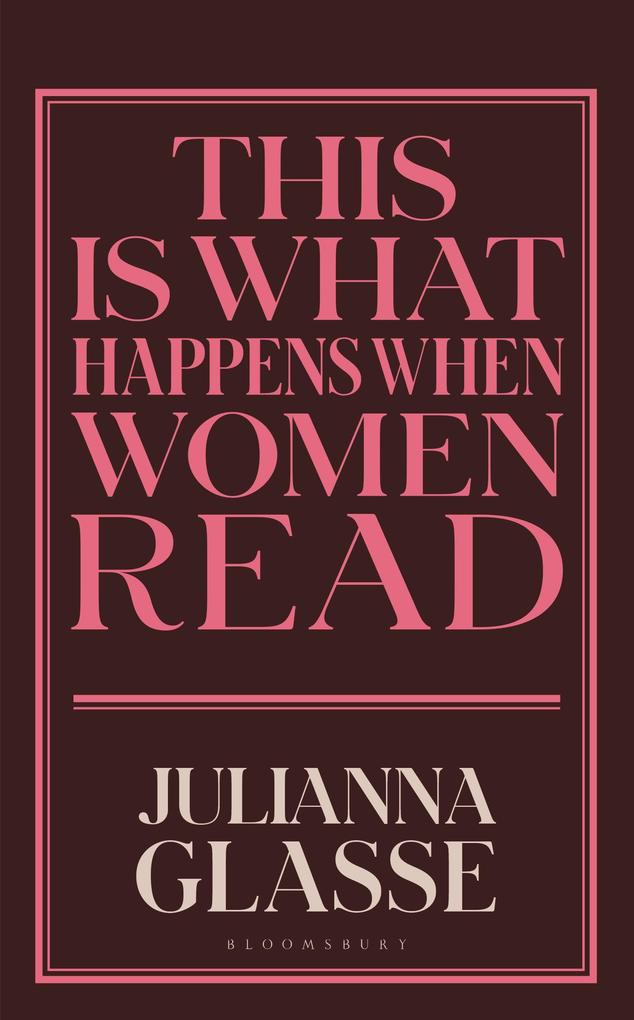 This is What Happens When Women Read