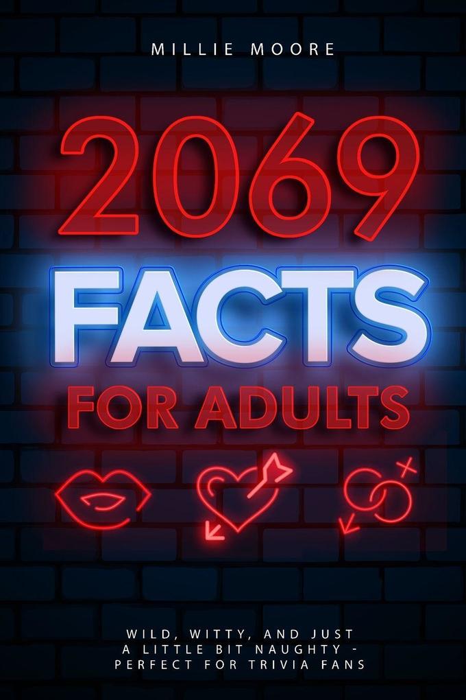 2069 Facts for Adults