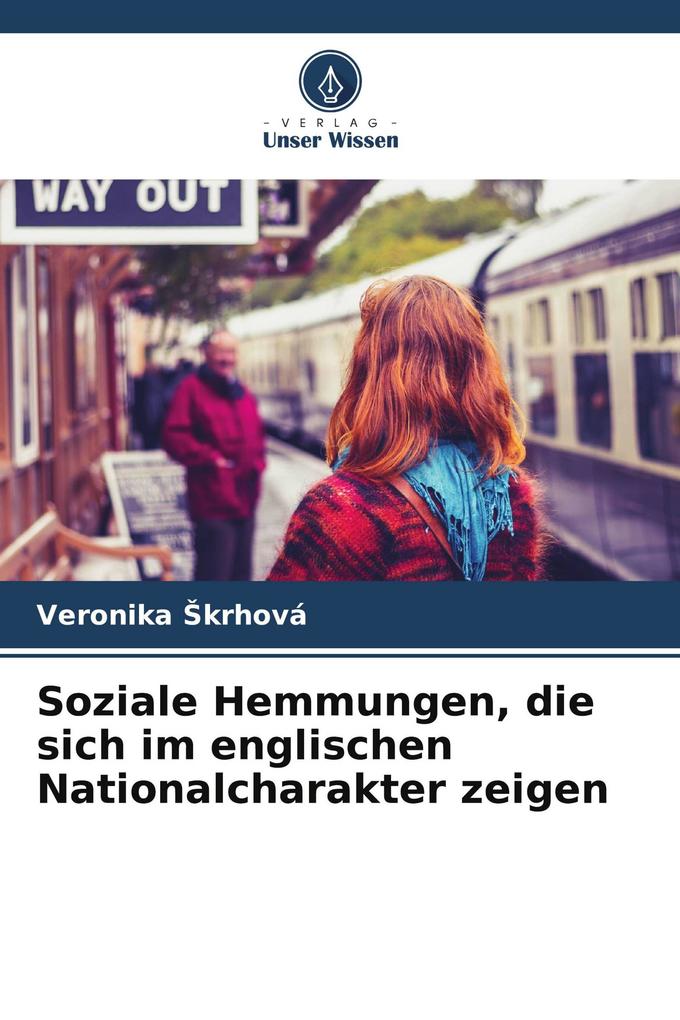 Soziale Hemmungen die sich im englischen Nationalcharakter zeigen