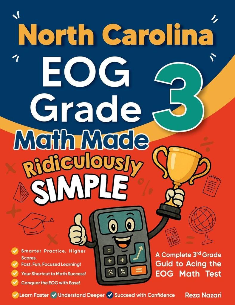 North Carolina EOG Grade 3 Math Made Ridiculously Simple