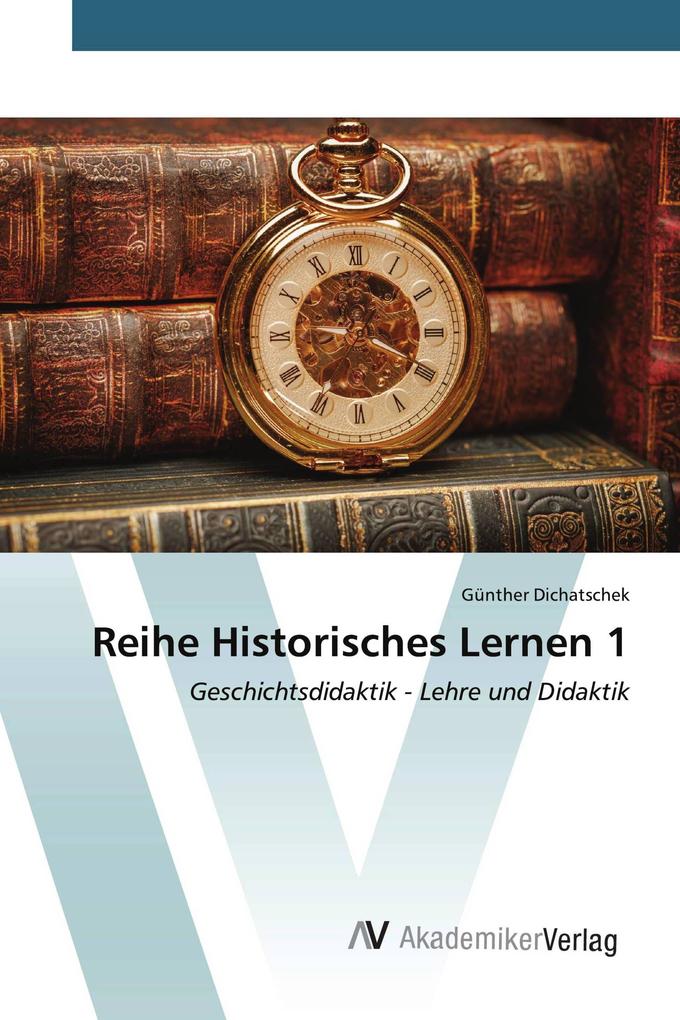 Reihe Historisches Lernen 1