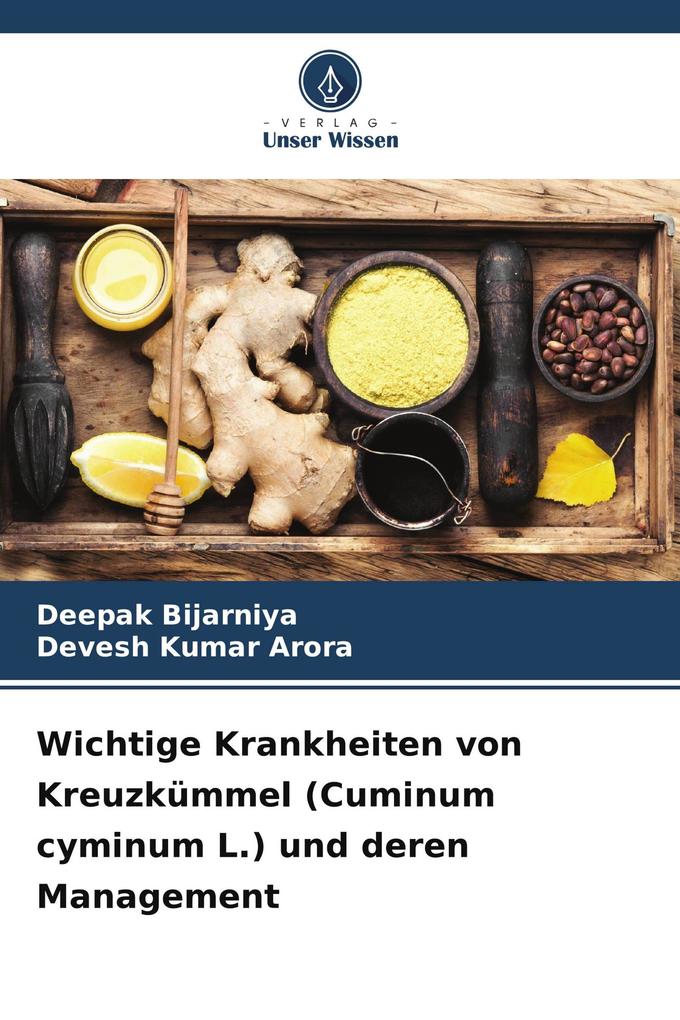 Wichtige Krankheiten von Kreuzkümmel (Cuminum cyminum L.) und deren Management