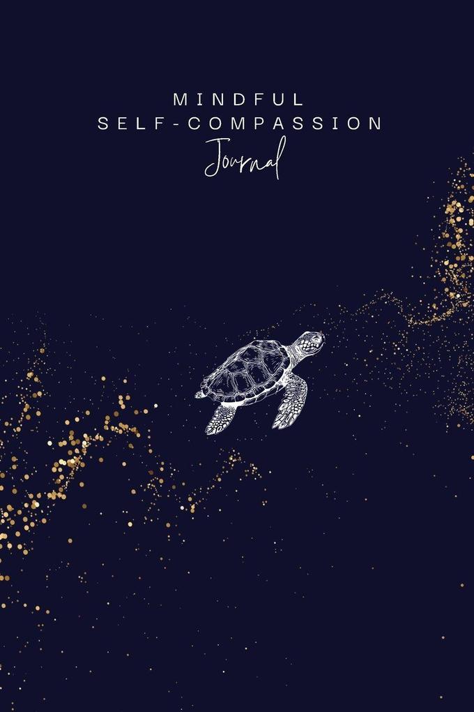 Mindful Self-Compassion Journal