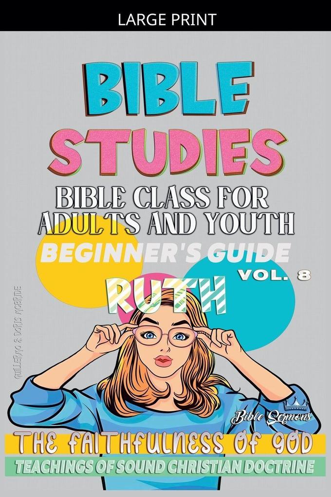 Bible Class for Adults and Youth