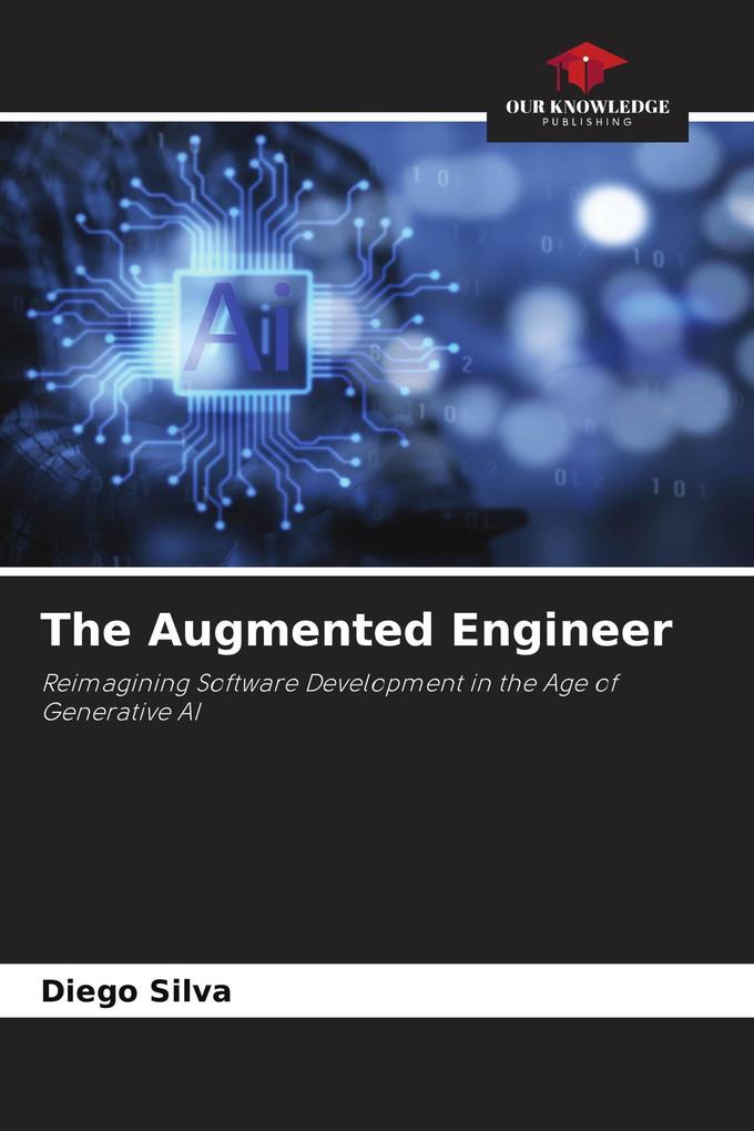 The Augmented Engineer