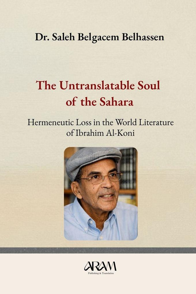 The Untranslatable Soul of the Sahara