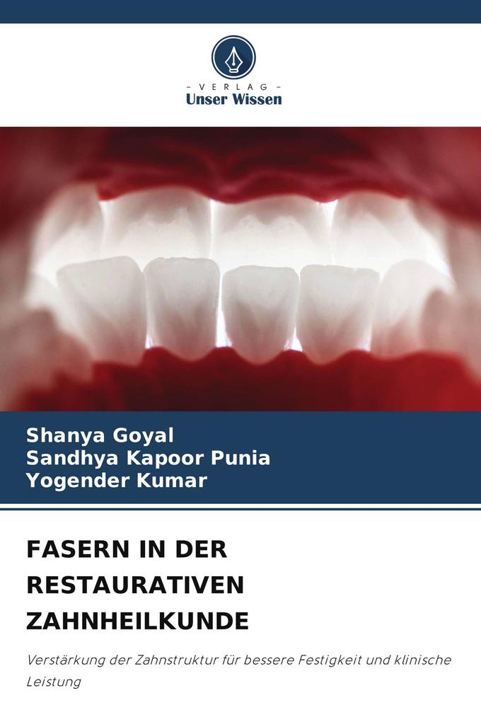 FASERN IN DER RESTAURATIVEN ZAHNHEILKUNDE